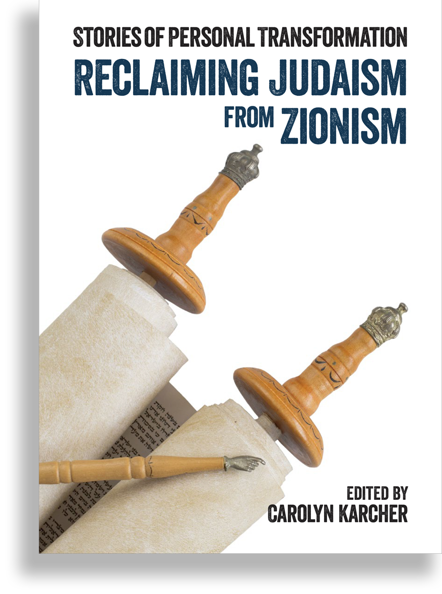Reclaiming Judaism From Zionism